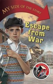 Front cover of Escape from War (My Side of the Story) by James Riordan
