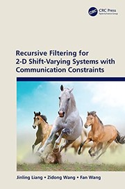 Cover of Recursive Filtering for 2-D Shift-Varying Systems with Communication Constraints by Jinling Liang