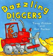 Cover of Dazzling Diggers by Tony Mitton