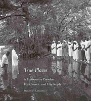 Front cover of True places by Stanley F. Lanzano