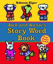 Cover of Jack and Annie's story word book by Rebecca Elgar