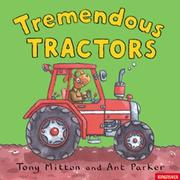 Front cover of Tremendous Tractors (Amazing Machines) by Tony Mitton