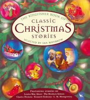 Front cover of The Kingfisher book of classic Christmas stories by Ian Whybrow
