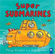 Front cover of Super Submarines (Amazing Machines) by Tony Mitton