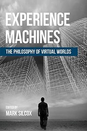 Cover of Experience Machines by Mark Silcox