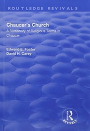 Front cover of Chaucer's Church : A Dictionary of Religious Terms in Chaucer by Edward E. Foster
