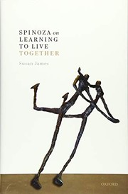 Front cover of Spinoza on Learning to Live Together by Susan James
