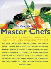 Cover of The complete master chefs by Simon de Courcy Wheeler