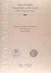 Front cover of Elias of Nisibis. Commentary on the Creed . by Bishara Ebeid