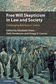 Front cover of Free Will Skepticism in Law and Society by Elizabeth Shaw