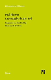 Front cover of Lebendig bis in den Tod by Paul Ricœur