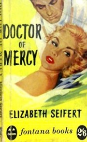 Front cover of Doctor of mercy by Elizabeth Seifert
