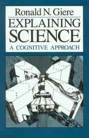 Cover of Explaining science by Ronald N. Giere