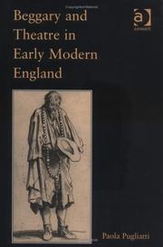 Front cover of Beggary and theatre in early modern England by Paola Pugliatti