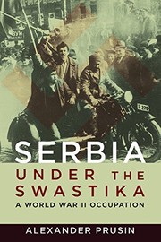 Front cover of Serbia under the Swastika by Alexander Prusin