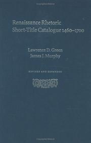 Front cover of Renaissance rhetoric short title catalogue, 1460-1700 by Lawrence D. Green