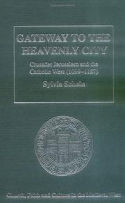 Front cover of Gateway to the heavenly city by Sylvia Schein