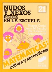 Front cover of Nudos y nexos : redes en la escuela by Moises Coriat
