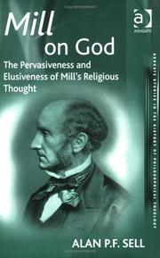 Front cover of Mill on God by Alan P. F. Sell