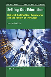 Front cover of Selling Out Education by Stephanie Allais