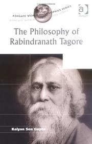 Cover of The philosophy of Rabindranath Tagore by Kalyan Sen Gupta