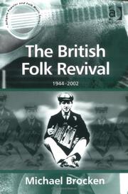 Front cover of The British Folk Revival by Michael Brocken