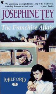 Cover of The Franchise Affair (Inspector Alan Grant #3) by Josephine Tey