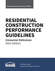 Cover of Residential Construction Performance Guidelines, Consumer Reference, Sixth Edition by National Association of Home Builders