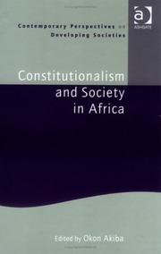 Front cover of Constitutionalism And Society In Africa (Contemporary Perspectives on Developing Societies) by Okon Akiba