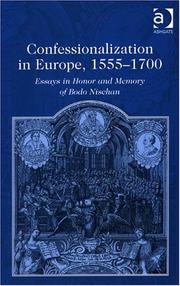 Front cover of CONFESSIONALIZATION IN EUROPE, 1555-1700: ESSAYS IN HONOUR OF BODO NISCHAN; ED. BY JOHN HEADLEY by Bodo Nischan