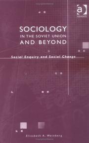 Front cover of Sociology in the Soviet Union and Beyond by Elizabeth A. Weinberg