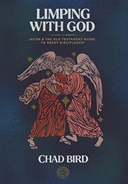 Cover of Limping with God by Chad Bird