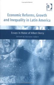 Cover of Economic reforms, growth and inequality in Latin America by R. Albert Berry