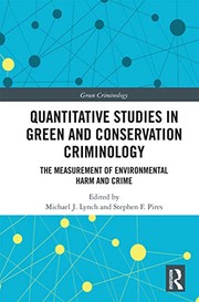 Front cover of Quantitative Studies in Green and Conservation Criminology by Lynch, Michael J.