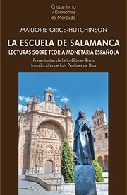 Front cover of The school of Salamanca by Marjorie Grice-Hutchinson