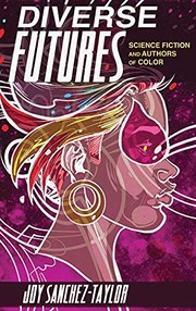 Front cover of Diverse Futures by Joy Sanchez-Taylor