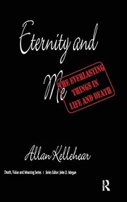 Cover of Eternity and Me by Allan Kellehear