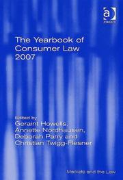 Front cover of The Yearbook of Consumer Law 2007 (Markets and the Law) (Markets and the Law) by Unknown