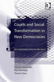Cover of Courts and social transformation in new democracies by Roberto Gargarella