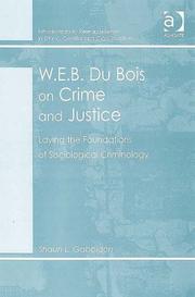 Front cover of W.e.b. Du Bois on Crime and Justice by Shaun L. Gabbidon