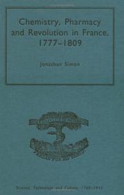 Front cover of Chemistry, pharmacy and revolution in France, 1777-1809 by Jonathan Simon
