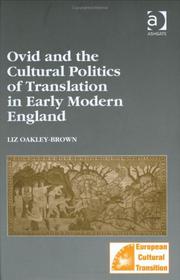 Front cover of Ovid and the cultural politics of translation in early modern England by Liz Oakley-Brown