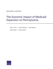 Front cover of The economic impact of Medicaid expansion on Pennsylvania by Carter C. Price