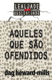 Front cover of Those Who Are Offended by Dag Heward-Mills