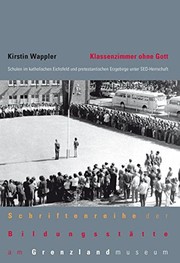 Front cover of Klassenzimmer ohne Gott by Kirstin Wappler