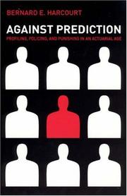 Cover of Against Prediction by Bernard E. Harcourt