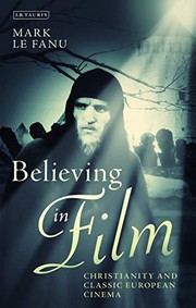 Front cover of Believing in Film by Mark Le Fanu