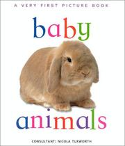 Front cover of Baby Animals (Very First Picture Books (Lorenz Hardcover)) by Nicola Tuxworth