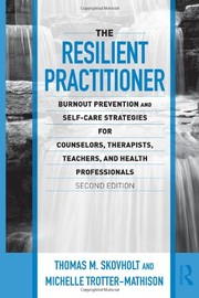 Cover of The resilient practitioner by Thomas M. Skovholt