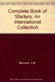 Front cover of The complete book of starters by Y. M. Menzies